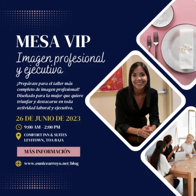 Flyer del taller Mesa VIP: Imagen Profesional y Ejecutiva con Eunice Arroyo