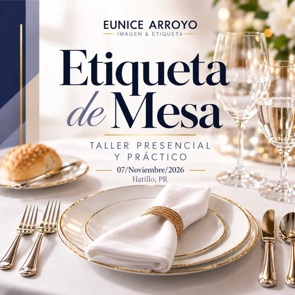Flyer del Taller de Etiqueta de Mesa, presencial y práctico, 7 de noviembre de 2026 en Hatillo, Puerto Rico